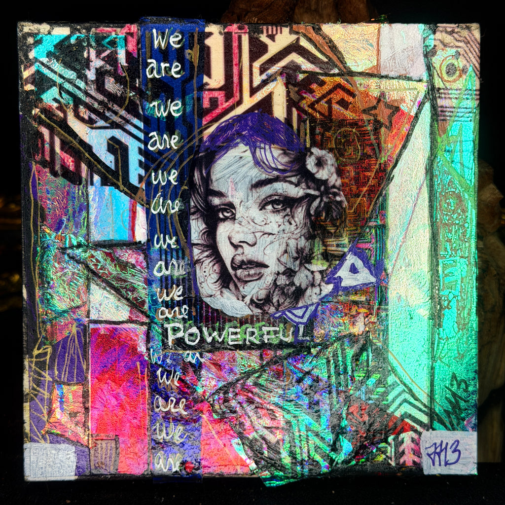 We Are Powerful Original Painting 6x6 Hand Embellished Print