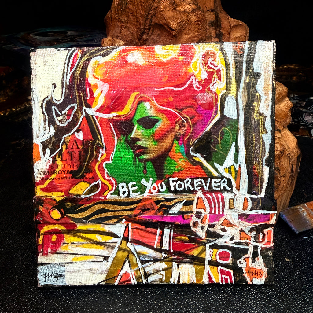 Be You Forever Original Painting 5x5 Mixed Media Neon Portrait Art