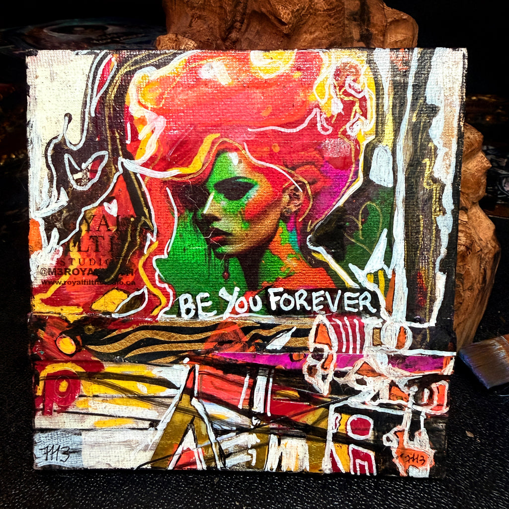 Be You Forever Original Painting 5x5 Mixed Media Neon Portrait Art