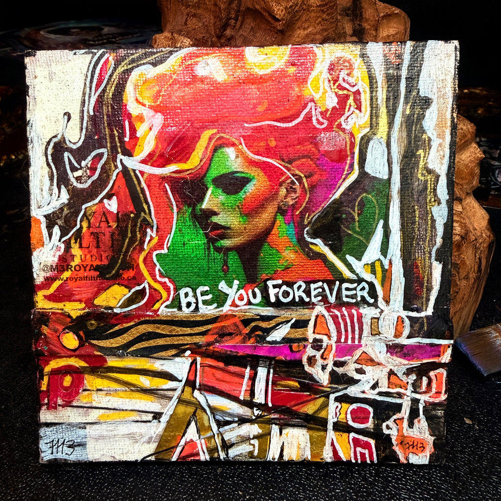 Be You Forever Original Painting 5x5 Mixed Media Neon Portrait Art