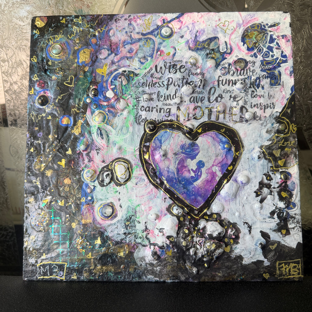 Original Mothers LOVE SERIES– 10x10 Wooden Mixed Media Artwork
